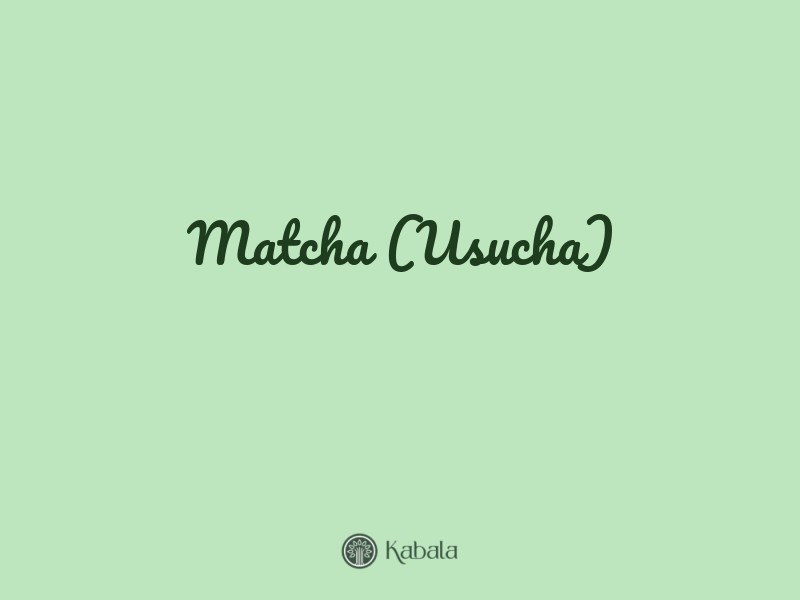 Matcha (Usucha)